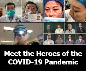Meet the heroes of the COVID-19 pandemic
