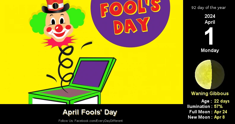 April Fools' Day - April 1